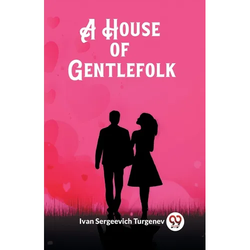 A House of Gentlefolk - Paperback