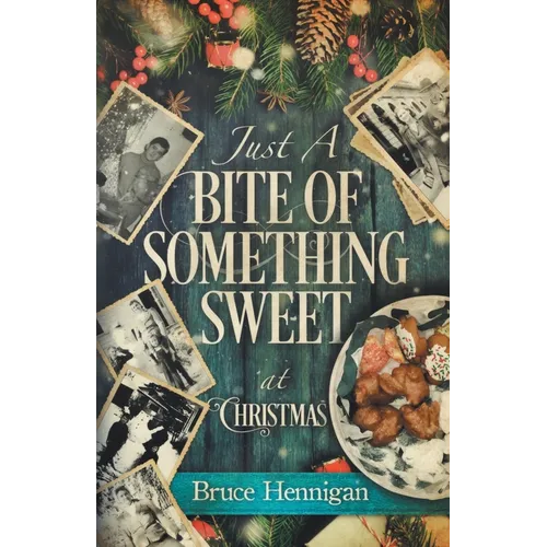 Just A Bite Of Something Sweet - Paperback