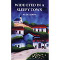Wide-Eyed In A Sleepy Town - Paperback