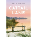 Cattail Lane - Paperback