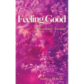 Feeling Good a Beginner's Guide - Paperback