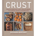 Crust: From Sourdough, Spelt and Rye Bread to Ciabatta, Bagels and Brioche - Hardcover