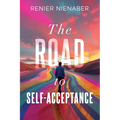 The Road to Self-Acceptance - Paperback