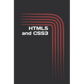 HTML5 and CSS3: The Basics. Introduction for Beginners - Paperback