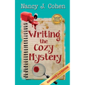 Writing the Cozy Mystery: Expanded Second Edition - Paperback