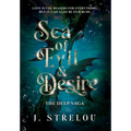 Sea of Evil and Desire - Hardcover