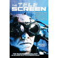 The Telescreen: An Empirical Study of the Destruction and Despiritualization of Consciousness - Paperback