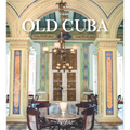 Old Cuba - Hardcover