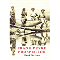 Frank Pryke: Prospector - Paperback