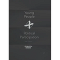 Young People and Political Participation: Teen Players - Paperback