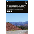 A Concise Guide to Writing a Thesis or Dissertation: Educational Research and Beyond - Paperback