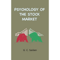 Psychology of the Stock Market - Hardcover