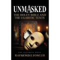 Unmasked: The Holey Bible and The Ugaritic Texts - Hardcover