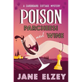 Poison Parcheesi and Wine - Paperback