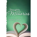 Thoughts and Memories - Paperback