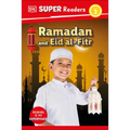 DK Super Readers Level 2 Ramadan and Eid Al-Fitr - Hardcover