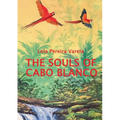 The Souls of Cabo Blanco - Paperback