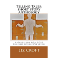 Telling Tales: short story anthology: A Guide for AQA GCSE English Literature (8702) - Paperback