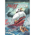 Cryptid Kids: Moby Duck: A Graphic Novel - Hardcover