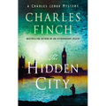 The Hidden City: A Charles Lenox Mystery - Hardcover