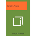 Love Or Perish - Paperback