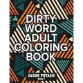 Dirty Word Adult Coloring Book ( Vol. 2) - Paperback