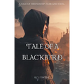 Tale of a Blackbird - Paperback