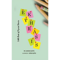 Ekphrasis: Little Book of Myriad Stories - Hardcover