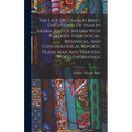 The Late Dr. Charles Beke's Discoveries Of Sinai In Arabia And Of Midian With Portrait, Geological, Botanical, And Conchological Reports, Plans, Map, - Hardcover