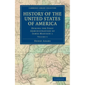 History of the United States of America (1801 1817): Volume 5: During the First Administration of James Madison 1 - Paperback