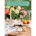 The Potager Gardener: Plating Your Table with Ingredients You Grow - Hardcover