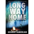 Long Way Home: Help Can Come From Unlikely Places - Paperback