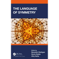 The Language of Symmetry - Paperback