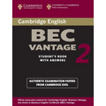 Cambridge BEC Vantage 2 Student's Book with Answers: Examination Papers from University of Cambridge ESOL Examinations: English for Speakers of Other - Paperback