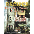 Recipes That Have Created Memories - Paperback