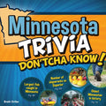 Minnesota Trivia Don'tcha Know! - Paperback