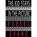 The Kid Stays in the Picture - Hardcover
