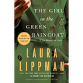 The Girl in the Green Raincoat: A Tess Monaghan Novel - Paperback