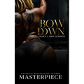 Bow Down: When A Bbw Submits - Paperback