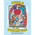 Angels for Dreamtime - Paperback