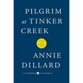 Pilgrim at Tinker Creek - Paperback