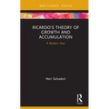 Ricardo's Theory of Growth and Accumulation: A Modern View - Hardcover