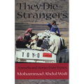 They Die Strangers - Paperback