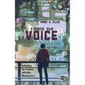 Finding Our Voice: Embodying the Prophetic and Other Misadventures - Paperback