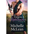 How to Forgive a Highlander - Paperback