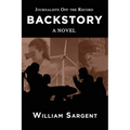 Backstory: Journalists Off the Record - Paperback
