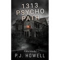 1313 Psycho Path - Paperback