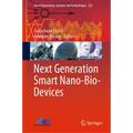Next Generation Smart Nano-Bio-Devices - Hardcover