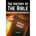The History of the Bible: Texts, Traditions, and Transformations (Skriuwer.com Edition) - Paperback