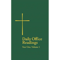 Daily Office Readings Year 1: Volume1 - Paperback
